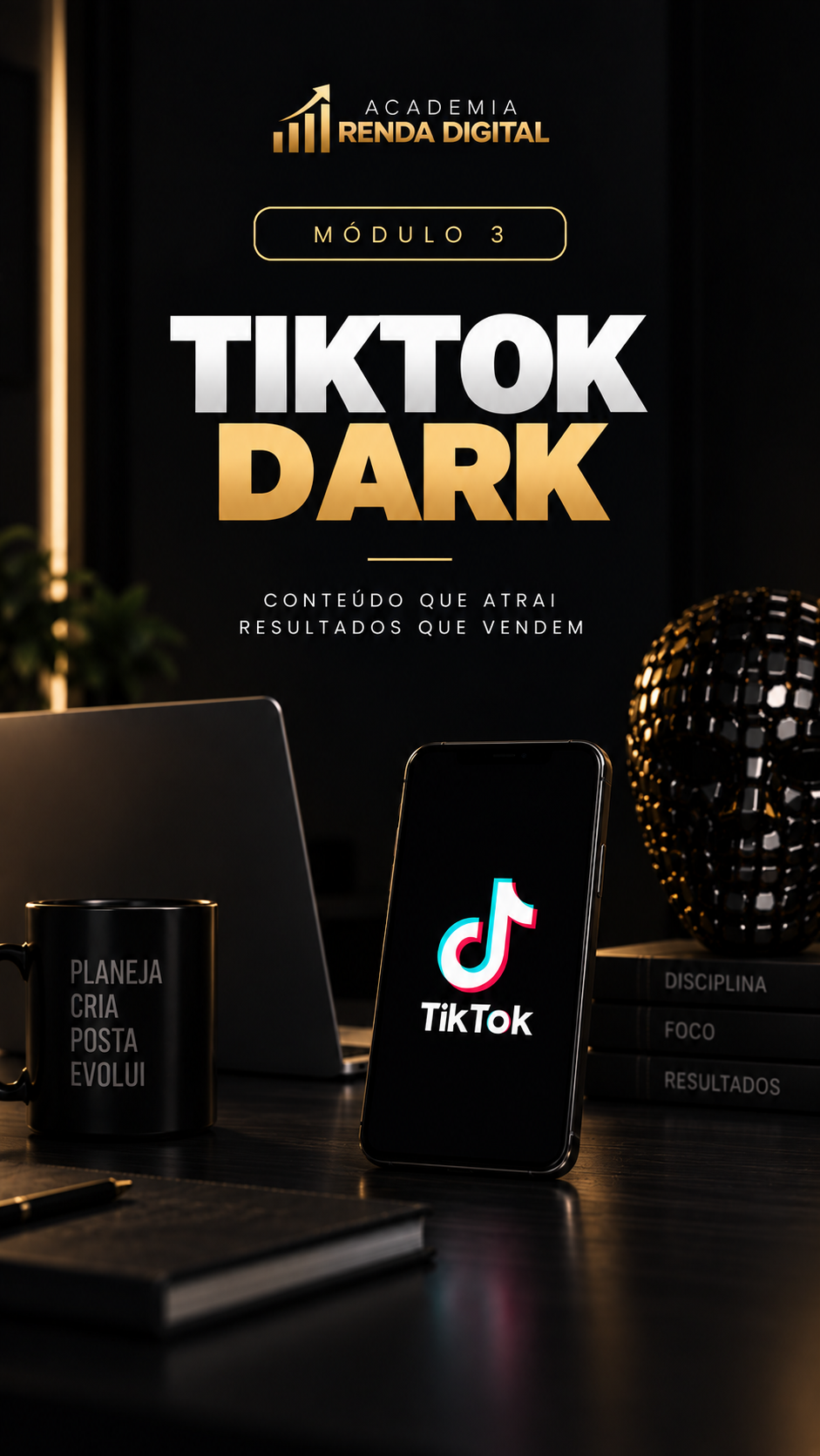 Módulo 3: TikTok Dark